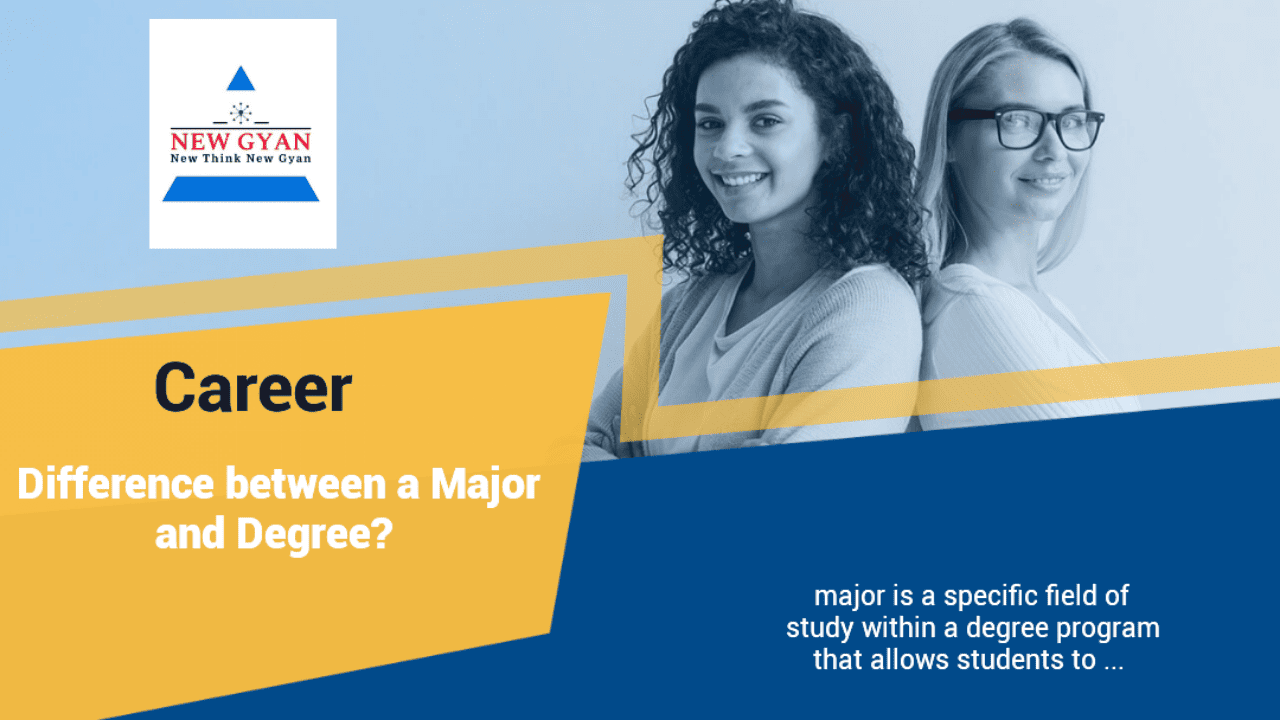 career What’s the Difference between a Major and Degree?