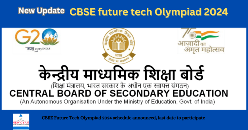 CBSE Future Tech Olympiad 2024 schedule announced, last date to participate