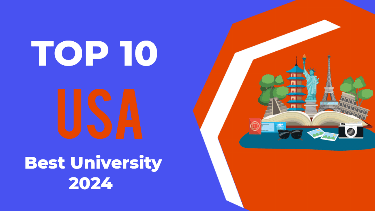top 10 University in USA latest update 2024